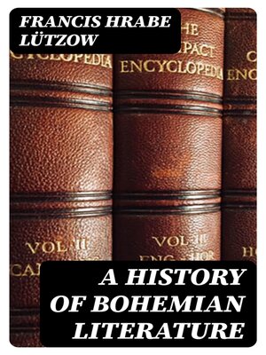 cover image of A History of Bohemian Literature